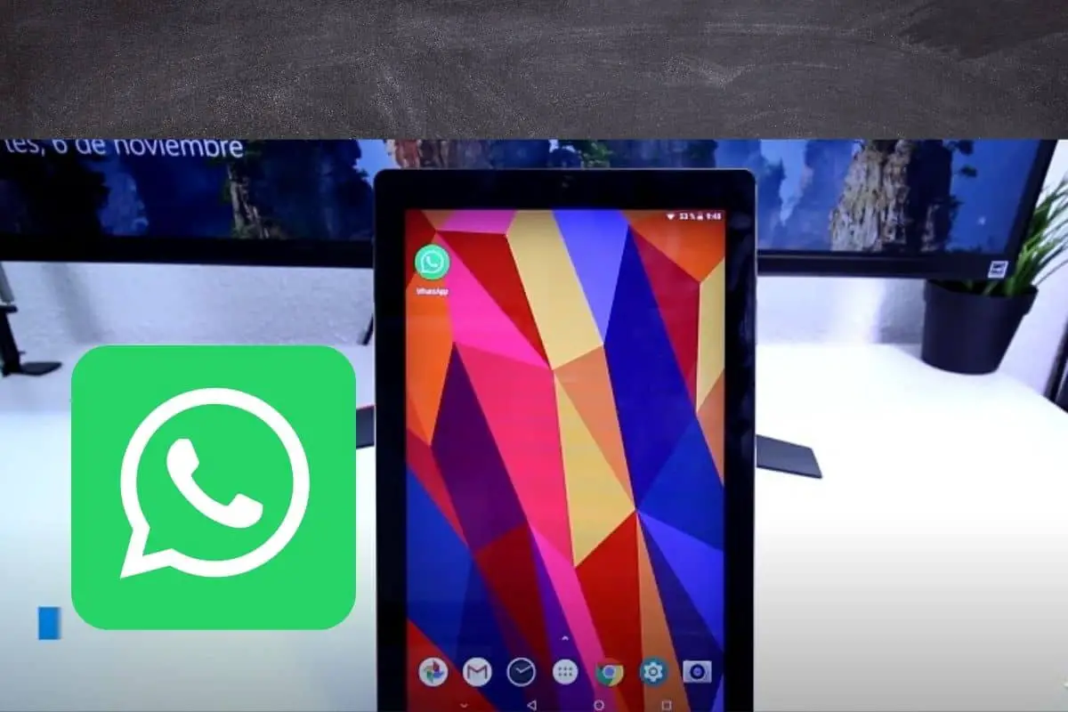 ¿WhatsApp en Tablet Android?¿Cómo instalar?