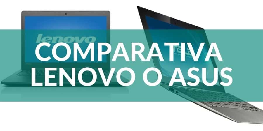 comparativa-Lenovo-o-Asus