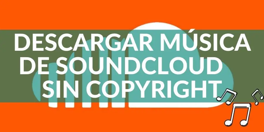 ¿Cómo Descargar Música de SoundCloud LEGAL sin COPYRIGHT?
