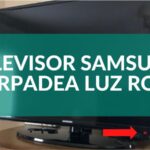 Televisor Samsung parpadea luz roja – Solución